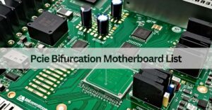 Pcie Bifurcation Motherboard List